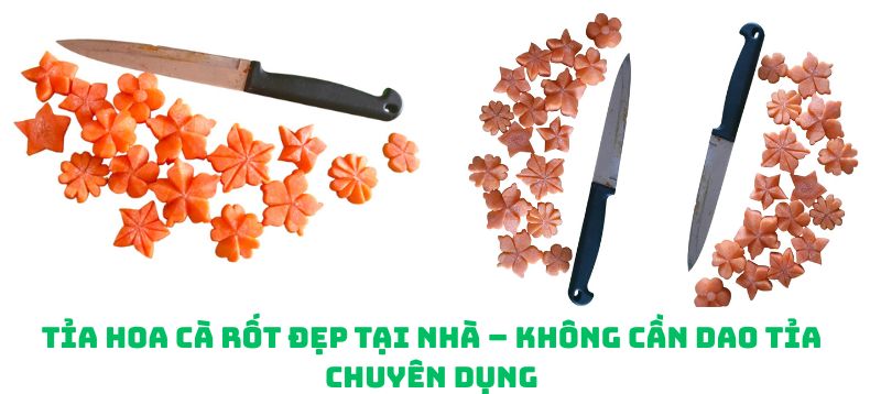 Tỉa Hoa Cà Rốt Đẹp Tại Nhà – Không Cần Dao Tỉa Chuyên Dụng - Mẹ Bảo Hân